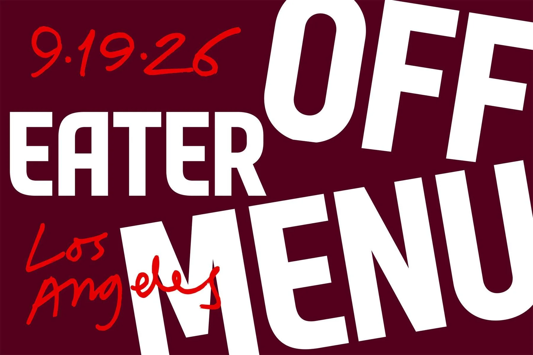Experience Culinary Trends at Eater Off Menu 2026 in Los Angeles